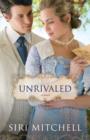 Image for Unrivaled: a novel
