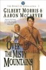 Image for Over the misty mountains