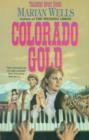 Image for Colorado Gold