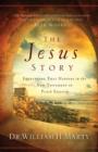 Image for The Jesus story: everything that happens in the New Testament in plain English