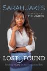 Image for Lost and Found: Finding Hope in the Detours of Life