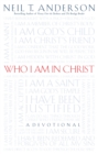 Image for Who Am I in Christ: A Devotional