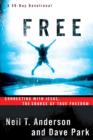 Image for Free: Connecting With Jesus. The Source of True Freedom