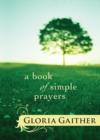 Image for Book Of Simple Prayers