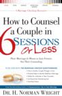 Image for How to Counsel a Couple in 6 Sessions or Less