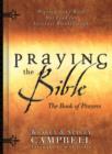Image for Praying the Bible: The Book of Prayers