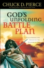 Image for God&#39;s Unfolding Battle Plan: A Field Manual for Advancing the Kingdom of God
