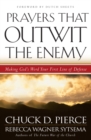 Image for Prayers That Outwit the Enemy: Making God&#39;s Word Your First Line of Defense