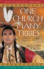 Image for One Church, Many Tribes: Following Jesus the Way God Made You