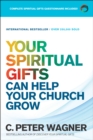 Image for Your Spiritual Gifts Can Help Your Church Grow