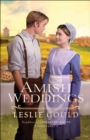 Image for Amish Weddings (Neighbors of Lancaster County Book #3)