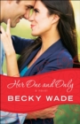 Image for Her One and Only (A Porter Family Novel Book #4)