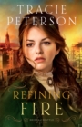 Image for Refining Fire (Brides of Seattle Book #2)