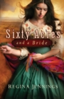 Image for Sixty acres and a bride
