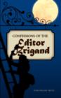 Image for Confessions of the Editor Brigand