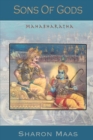 Image for Sons of Gods : The Mahabharata
