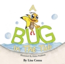 Image for A Bug in the Tub