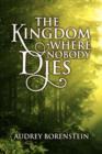 Image for The Kingdom Where Nobody Dies
