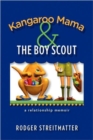 Image for Kangaroo Mama &amp; the Boy Scout