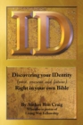 Image for Id : Discovering Your Identity (Past, Present and Future) Right in Your Own Bible