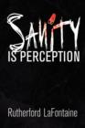 Image for Sanity Is Perception