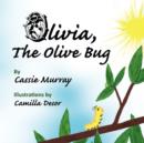 Image for Olivia, The Olive Bug