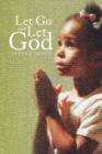 Image for Let Go and Let God