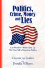 Image for Politics, Crime, Money and Lies