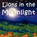 Image for Lions in the Moonlight
