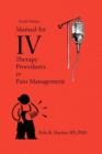 Image for Manual for IV Therapy Procedures &amp; Pain Management