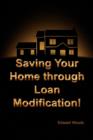 Image for Saving Your Home Through Loan Modification!