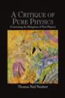 Image for A Critique of Pure Physics