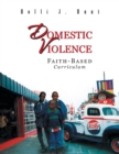 Image for Domestic Violence : Faith Based Curriculum