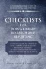 Image for Checklists for Doing Library Research and Reporting