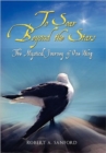 Image for To Soar Beyond the Stars : The Mystical Journey of One Wing