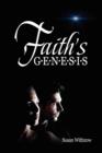 Image for Faith&#39;s Genesis
