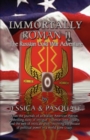 Image for Immortally Roman II