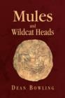 Image for Mules And Wildcat Heads