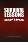 Image for Survival Lessons from a Heart Attack