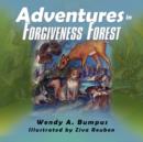Image for Adventures in Forgiveness Forest