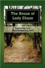 Image for The House of Lady Chase
