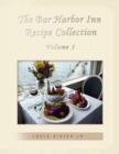 Image for The Bar Harbor Inn Recipe Collection Volume 1
