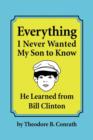 Image for Everything I Never Wanted My Son to Know He Learned from Bill Clinton