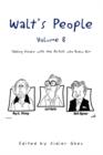 Image for Walt&#39;s People, Volume 8