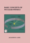 Image for Basic Concepts of Nuclear Physics