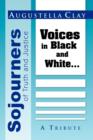 Image for Sojourners of Truth and Justice : Voices in Black and White...