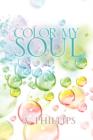 Image for Color My Soul