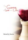 Image for The Game of Love and Life
