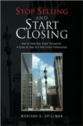 Image for Stop Selling and Start Closing