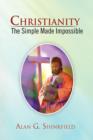 Image for Christianity - The Simple Made Impossible